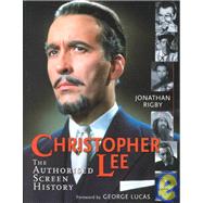 Christopher Lee : The Authorized Screen History
