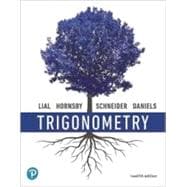 Trigonometry, 12th edition - Pearson+ Subscription