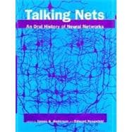 Talking Nets An Oral History of Neural Networks