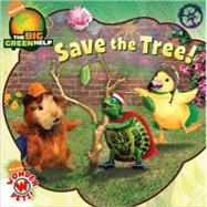 Save the Tree! : Little Green Nickelodeon