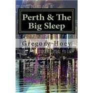 Perth and the Big Sleep