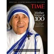 TIME Mother Teresa at 100