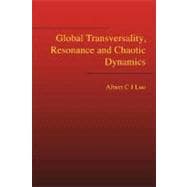 Global Transversality, Resonance And Chaotic Dynamics