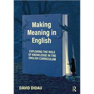 Making Meaning in English