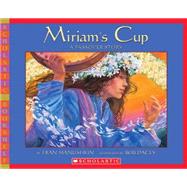 Miriam's Cup: A Passover Story