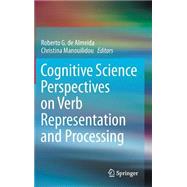 Cognitive Science Perspectives on Verb Representation and Processing