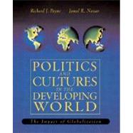 Politics and Culture in the Developing World : The Impact of Globalization