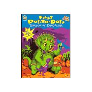 First Dot-to-Dots : Dino-Mite Dinosaurs