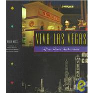 Viva Las Vegas After-Hours Architecture