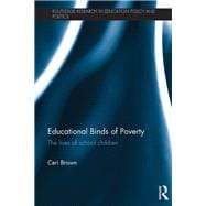 Educational Binds of Poverty: The lives of school children