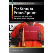 The School-to-prison Pipeline