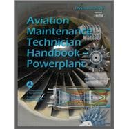FAA Aviation Maintenance Technician Handbook - Powerplant: FAA-H-8083-32B