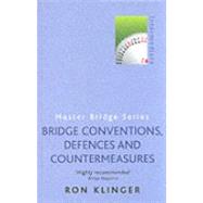 Bridge Conventions Defences and Countermeasures