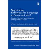 Negotiating Shakespeare's Language in Romeo and Juliet