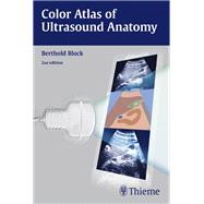 Color Atlas of Ultrasound Anatomy