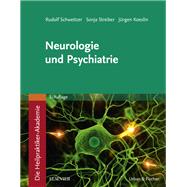 Die Heilpraktiker-Akademie.Neurologie und Psychiatrie