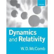 Dynamics and Relativity
