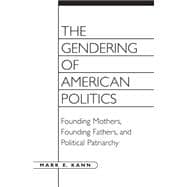 The Gendering of American Politics