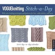 Vogue Knitting Stitch-a-Day; 2011 Day-to-Day Calendar