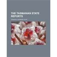 The Tasmanian State Reports