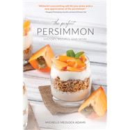 The Perfect Persimmon