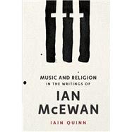 Music and Religion in the Writings of Ian McEwan