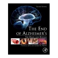 The End of Alzheimer’s