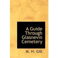 A Guide Through Glasnevin Cemetery