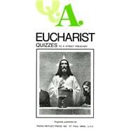 Eucharist Quizzes