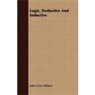 Logic, Deductive and Inductive