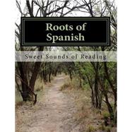 Roots of Spanish