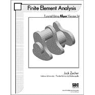Finite Element Analysis Tutorial Using Algor, Version 14