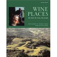 Wine Places The Land, the Wine, the People