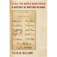 If All the World Were Paper