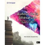 Autour de la littérature Ecriture et lecture aux cours moyens de français, 7th Edition