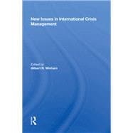 New Issues in International Crisis Management