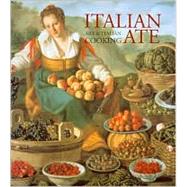 ItalianAte : Art and Italian Cooking
