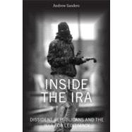 Inside the IRA Dissident Republicans and the War for Legitimacy