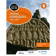 OCR GCSE History SHP: Viking Expansion c750-c1050