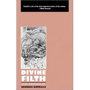 Divine Filth: Lost Scatology and Erotica