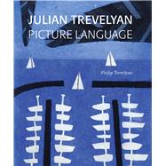 Julian Trevelyan Picture Language