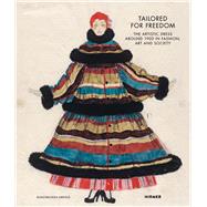 Tailored for Freedom