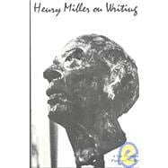 Henry Miller on Writing