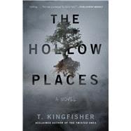The Hollow Places A Novel