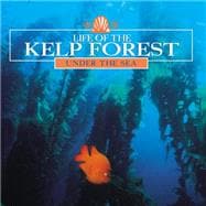 Life of the Kelp Forest
