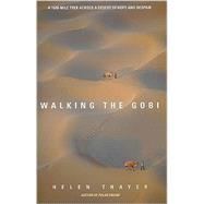 Walking the Gobi