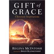 Gift of Grace book cover, ISBN 9781666741124