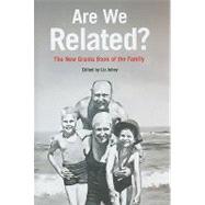 Are We Related? The Granta Book of the Family