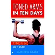 Toned Arms in Ten Days