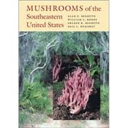 Mushrooms of the Southeastern United States